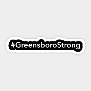 Greensboro Strong Sticker